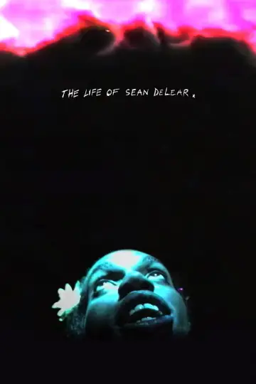 Постер до фільму "The Life of Sean DeLear" #1118855