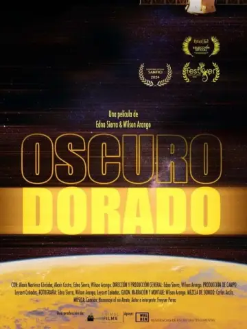 Постер до фильму"Oscuro Dorado" #473778