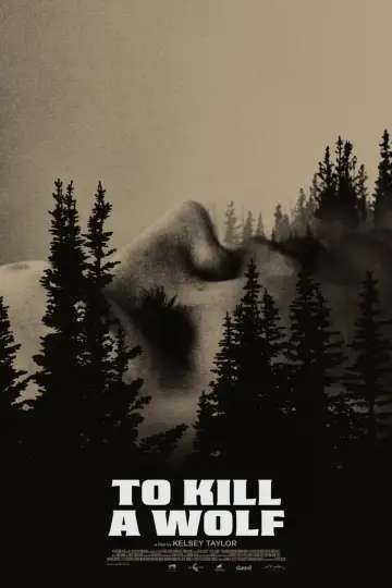 Постер до фільму "To Kill a Wolf" #1608978