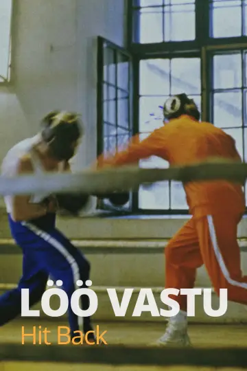 Löö vastu постер