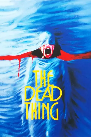 Постер до фильму"The Dead Thing" #680863