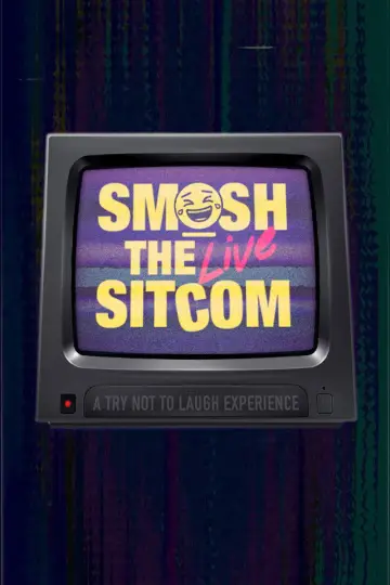 Постер до фильму"Smosh: The Sitcom LIVE" #1112675
