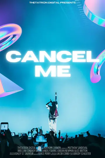 Постер до фильму"Cancel Me" #1114538