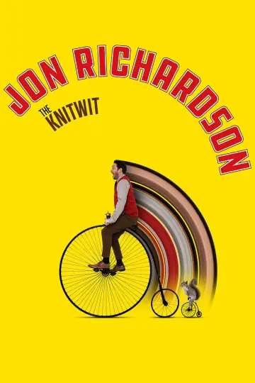 Постер до фильму"Jon Richardson: The Knitwit" #1114010