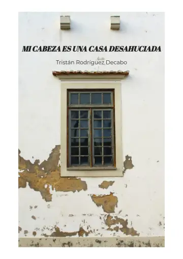Постер до фильму"Mi cabeza es una casa desahuciada" #477185