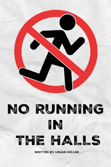 No Running in the Halls постер