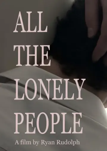 Постер до фильму"All The Lonely People" #489249