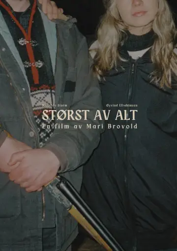 Størst av alt постер