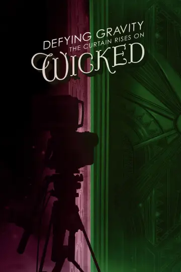 Постер до фильму"Наперекір труднощам: Підіймаємо завісу над «Wicked: Чародійкою»" #943300
