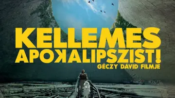 Задник до фільму "Kellemes Apokalipszist!" #479771