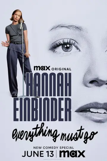 Постер до фильму"Hannah Einbinder: Everything Must Go" #680683