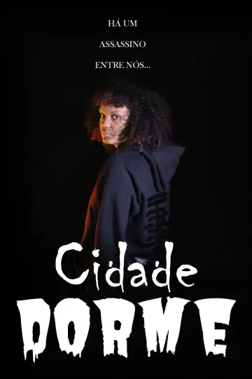 Постер до фільму "Cidade Dorme" #737979