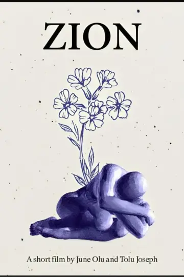 Постер до фильму"Zion: A Short Film" #490855