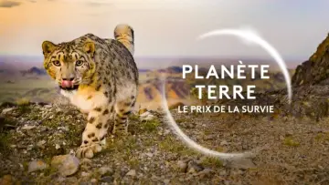 Planète Terre, le prix de la survie постер