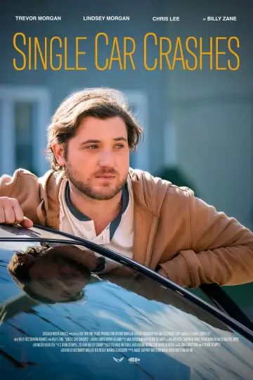 Постер до фильму"Single Car Crashes" #1114518