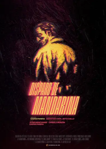 Постер до фильму"Disparo de Mandarina" #481016