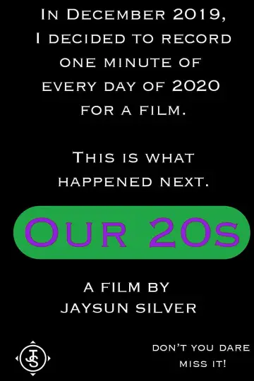 Постер до фильму"Our 20s" #1117666
