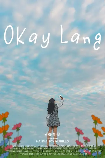 Постер до фильму"Okay Lang" #483357