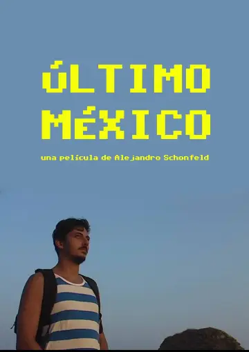 Постер до фильму"Último México" #1117664