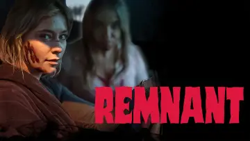 Задник до фильму"Remnant" #1121046