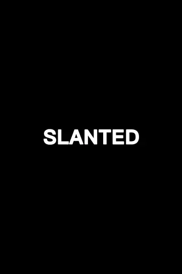 Постер до фильму"Slanted" #737617