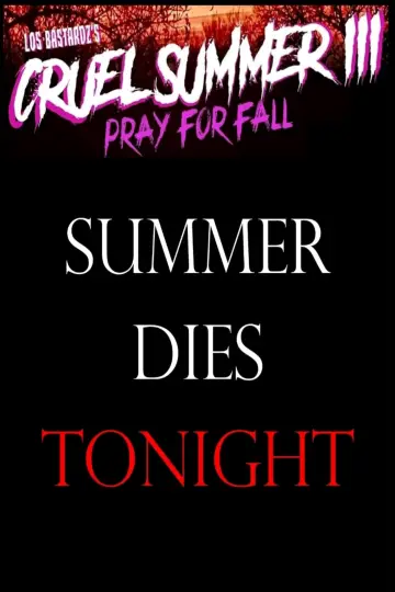 Постер до фільму "Cruel Summer III: Pray for Fall" #982459