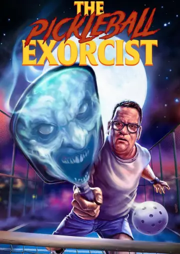 Постер до фильму"The Pickleball Exorcist" #1175582