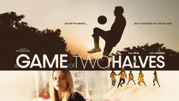 Задник до фильму"A Game of Two Halves" #489042