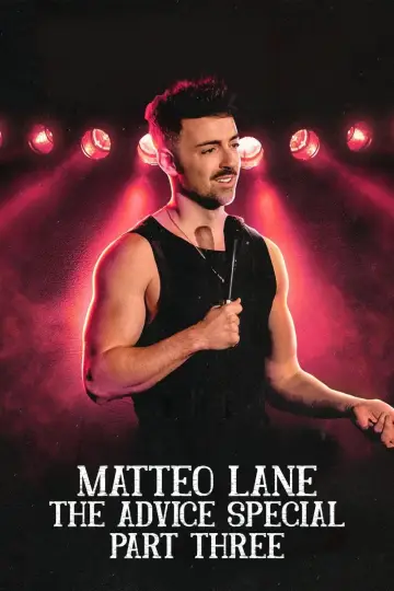 Постер до фільму "Matteo Lane: The Advice Special Part 3" #1121319