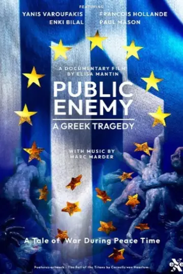 Постер до фильму"Public Enemy: A Greek Tragedy" #1121184