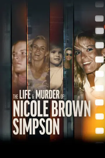 The Life & Murder of Nicole Brown Simpson постер