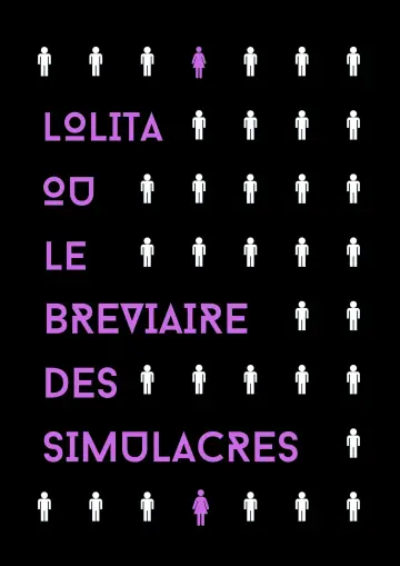 Постер до фільму "Lolita ou le Bréviaire des Simulacres" #1121472