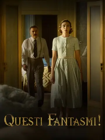 Questi fantasmi! постер