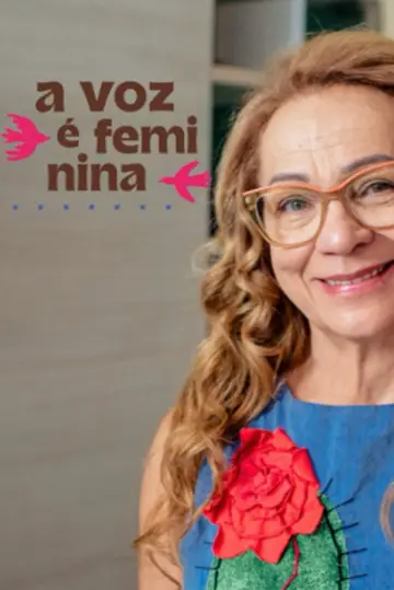 Постер до фильму"A Voz é Feminina" #882674
