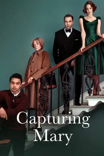 Постер до фільму "Capturing Mary" #1147897