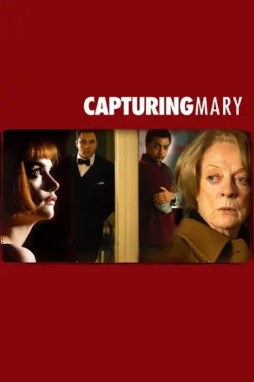 Постер до фільму "Capturing Mary" #1147898
