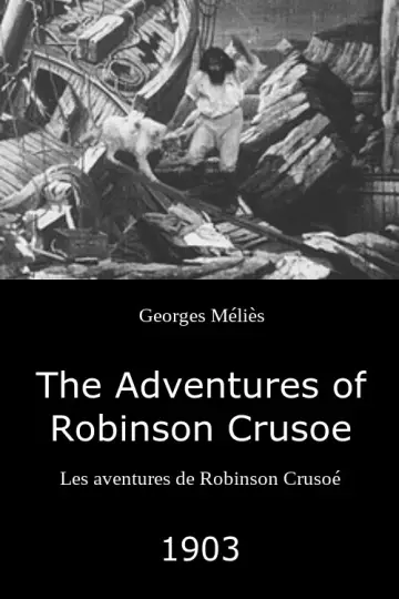 Постер до фільму "Les Aventures de Robinson Crusoé" #965642