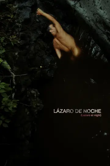 Постер до фільму "Lázaro de noche" #1138103