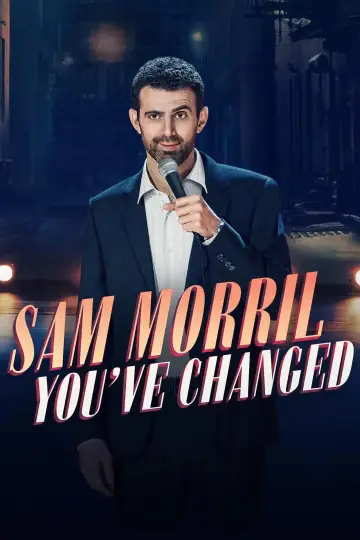 Постер до фильму"Sam Morril: You