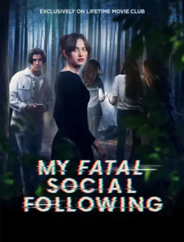 My Fatal Social Following постер