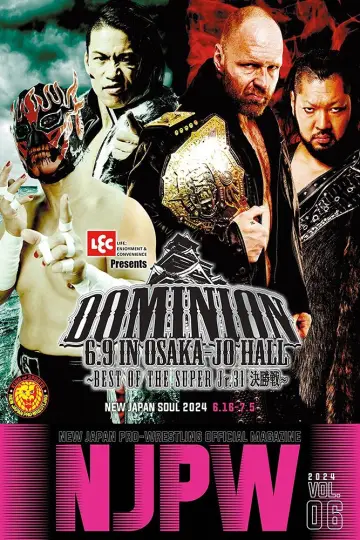 NJPW Dominion 6.9 In Osaka-Jo Hall ~ Best of the Super Junior 31 Final ~ постер