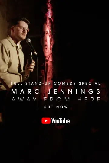 Marc Jennings: Away From Here постер