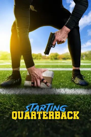 Starting Quarterback постер