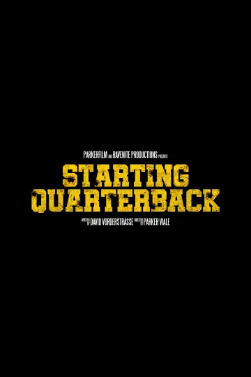 Постер до фильму"Starting Quarterback" #1188261