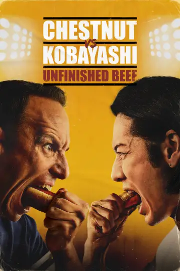 Chestnut vs. Kobayashi: Unfinished Beef постер