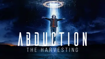 Задник до фільму "Abduction: The Harvesting" #1138275