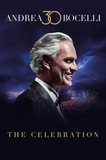 Постер до фильму"Andrea Bocelli 30: The Celebration" #882490