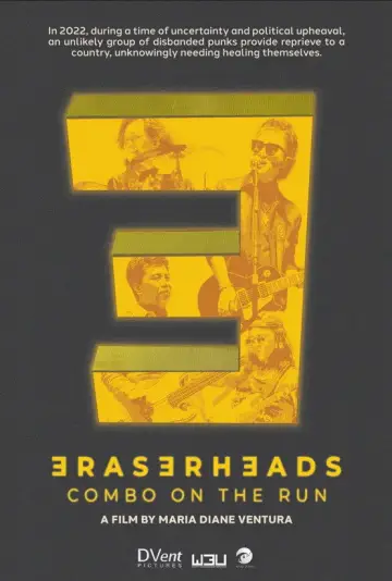 Постер до фільму "Eraserheads: Combo on the Run" #821346