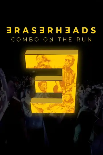 Постер до фільму "Eraserheads: Combo on the Run" #821348