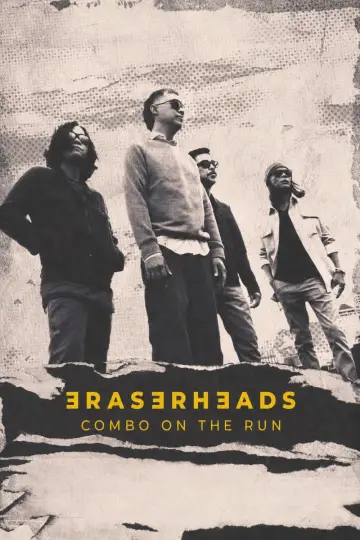 Постер до фільму "Eraserheads: Combo on the Run" #918731